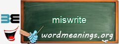 WordMeaning blackboard for miswrite